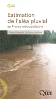 Estimation de l'aléa pluvial en France métropolitaine