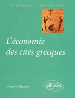 L'économie des cités grecques, de l'archaïsme au Haut-Empire romain
