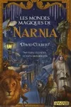 Les mondes magiques de Narnia David Colbert