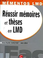 Résussir mémoires et thèses en LMD, en 5 phases, les différentes étapes de réalisation de votre mémoire, depuis l'exploration du sujet jusqu'à la soutenance orale