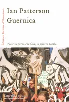 Guernica ou la guerre totale, essai