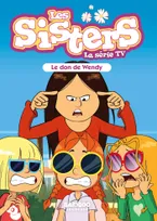 71, Les Sisters - La Série TV - Poche - tome 71, Le don de Wendy