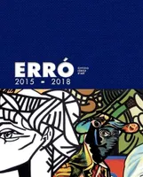 Erró, catalogue, Erró, 2015-2018
