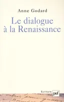 Le dialogue à la renaissance