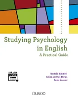 Studying psychology in english - A practical guide, A practical guide