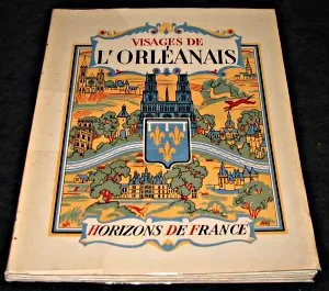 Visages de l'Orléanais