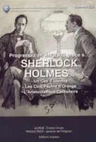 Progressez en anglais grâce à Sherlock Holmes, 5, Un cas d'identité; Les cinq pépins d'orange