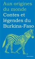 Contes et légendes du Burkina-Faso - recueillis en pays sénoufo