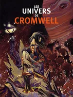 Les univers de Cromwell