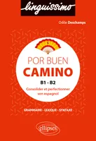Por buen Camino, B1-b2, consolider et perfectionner son espagnol