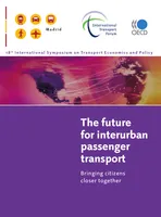 The Future for Interurban Passenger Transport, Bringing Citizens Closer Together