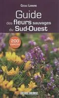 Guide Des Fleurs Sauvages Du Sud-Ouest