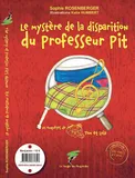 Les enquêtes de Tom et Lola, Le mystère de la disparition du professeur Pit; The mystery of Professor Pit's absence
