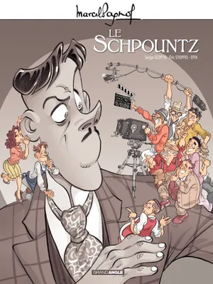 Marcel Pagnol en BD : Le Schpountz, Le Schpountz