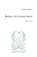 Beckett, les fictions brèves, Voir et dire