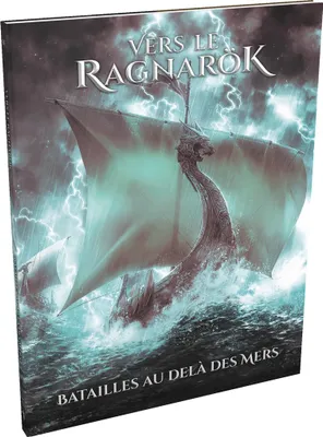Vers le Ragnarök - Batailles au-delà des Mers