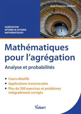 Mathématiques pour l'agrégation, Analyse et probabilités