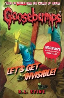 Goosebumps Lets Get Invisible