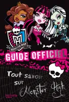 Guide officiel des Monster High, guide officiel