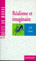 Réalisme et imaginaire 6e / 5e, 14 récits