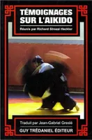 Témoignages sur l'aikido