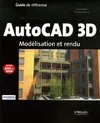 Autocad 3D, modélisation et rendu