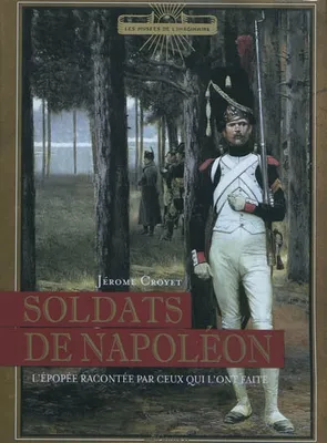 Soldats De Napoleon