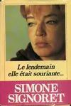 Le Lendemain Elle Était souriante Simone Signoret
