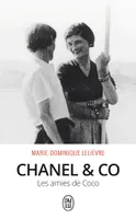 Chanel & Co, Les amies de Coco