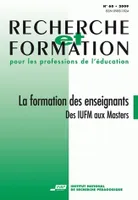 Recherche et formation, n° 060/2009, La formation des enseignants. Des IUFM aux Masters
