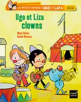 Les petits métiers d'Ugo et Liza, Ugo et Liza clowns