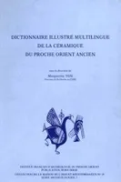 Dictionnaire illustré multilingue de la céramique du Proche-Orient ancien