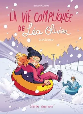 La Vie compliquée de Léa Olivier BD T09, Blizzard