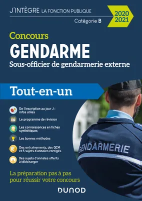 Concours Gendarme - Sous-officier de gendarmerie externe - 2020/2021- Tout-en-un, Tout-en-un