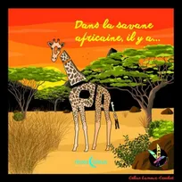 Dans la savane africaine il y a Girafon, tome 7