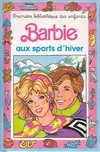 Barbie., 3, Barbie aux sports d'hiver
