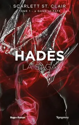 La saga d'Hadès - Tome 01, A game of fate