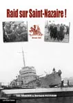 RAID SUR SAINT-NAZAIRE ! Opération Chariot 28 mars 1942