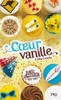 5, Les filles au chocolat - tome 5 Coeur vanille