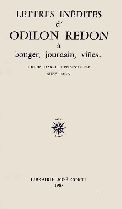 Lettres inédites d'Odilon Redon à Bonger Jourdain Vines Odilon Redon