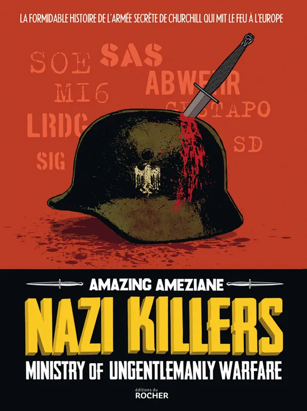 Livres BD BD adultes Nazi Killers, Ministry of Ungentlemanly Warfare Amazing Ameziane