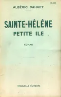 Sainte-Hélène, petite île