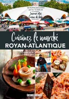 Cuisinez Le Marché De Royan