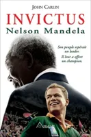 Invictus - Nelson Mandela, son peuple espérait un leader, il leur a offert un champion
