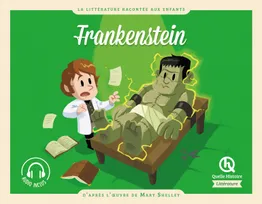 Frankenstein, D'après l'oeuvre de Mary Shelley