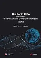 Big Earth data, In support of the sustainable development goals (2019)