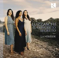 CD / Luzzaschi : Il Concerto Segreto / Luzzaschi, / Allérat, C