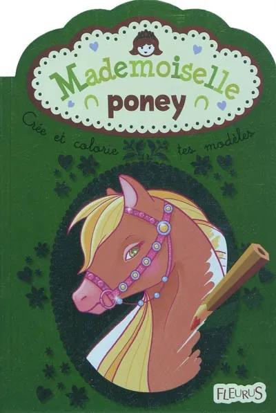 Livres Jeunesse de 3 à 6 ans Albums Mademoiselle poney CANDYBIRD