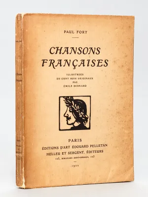 Chansons Françaises illustrées de cent bois originaux par Emile Bernard.