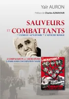 Sauveteurs et combattants, La famille aznavour et l'affiche rouge